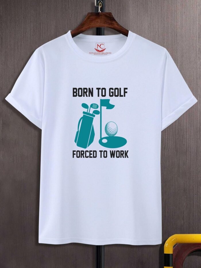 Born for Golf, Forced to Work T-Shirt - Image 2