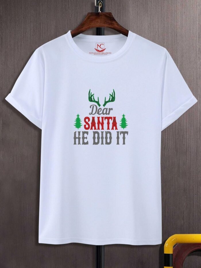 Dear Santa, He Did It" Printed Polyester Round Neck T-Shirt - Image 2