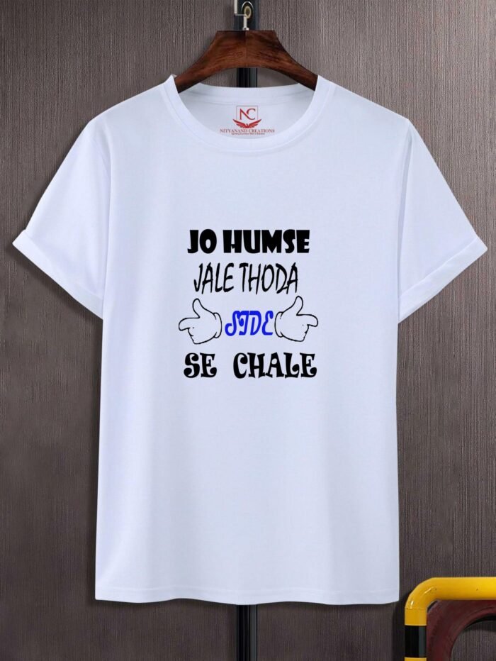 Jo Humse Jale Thoda Side Se Chale Graphic Printed White T-shirt