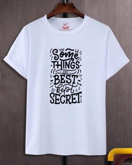 Some Things Are Best Kept Secret Graphic Printed White T-Shirt-183