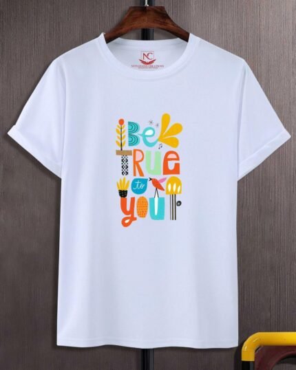Be True You Graphic Printed White T-shirt